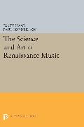 The Science and Art of Renaissance Music