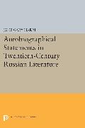 Autobiographical Statements in Twentieth-Century Russian Literature