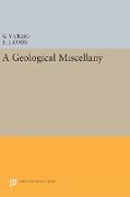 A Geological Miscellany