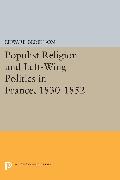 Populist Religion and Left-Wing Politics in France, 1830-1852