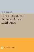 Human Rights and the South African Legal Order