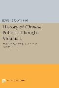 History of Chinese Political Thought, Volume 1