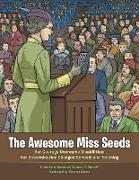 The Awesome Miss Seeds
