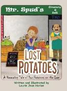 Lost Potatoes: A Harrowing Tale of Two Potatoes on the Lam