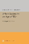 Urban Society in an Age of War