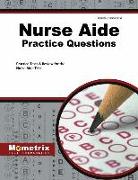 Nurse Aide Exam Practice Questions: Practice Tests & Review for the Nurse Aide Test