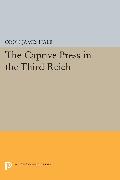 The Captive Press in the Third Reich