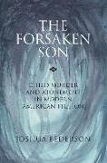 The Forsaken Son