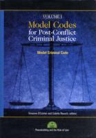 Model Codes for Post-conflict Criminal Code.Model Criminal Code