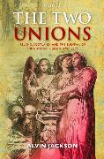 Two Unions: Ireland, Scotland, and the Survival of the United Kingdom, 1707-2007