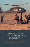 International Intervention in Local Conflicts