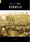 Horwich Then & Now