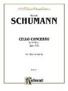 Robert Schumann: Cello Concerto in a Minor, Opus 129