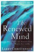 The Renewed Mind