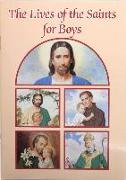 The Lives of the Saints for Boys