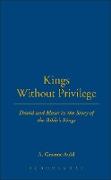 Kings Without Privilege