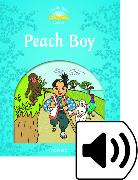 Classic Tales Second Edition: Level 1: Peach Boy Audio Pack