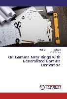On Gamma Near Rings with Generalized Gamma Derivation
