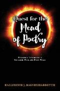 Quest for the Mead of Poetry