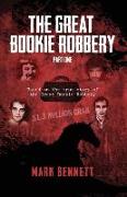 The Great Bookie Robbery - Part One