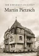 Der Dresdner Architekt Martin Pietzsch