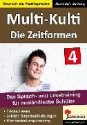 Multi-Kulti - Die Zeitformen (Band 4)