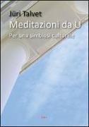 Meditazioni di U. Per una simbiosi culturale