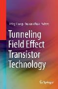 Tunneling Field Effect Transistor Technology