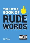 The Little Book of Rude Words