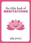 The Little Book of Meditations