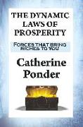 THE DYNAMIC LAWS OF PROSPERITY