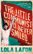 The Little Communist Who Never Smiled