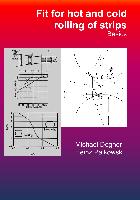 Fit for hot and cold rolling of strips - Basics