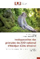 Endoparasites des primates du ZOO national d'Abidjan (Côte d'Ivoire)
