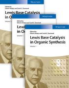 Lewis Base Catalysis in Organic Synthesis