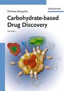 Carbohydrate-based Drug Discovery