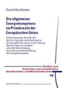 Die allgemeine Energiekompetenz im Primärrecht der Europäischen Union