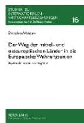 Der Weg der mittel- und osteuropäischen Länder in die Europäische Währungsunion