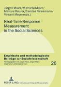 Real-Time Response Measurement in the Social Sciences