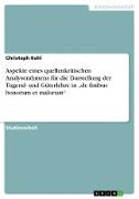 Aspekte eines quellenkritischen Analyserahmens für die Darstellung der Tugend- und Güterlehre in ¿de finibus bonorum et malorum¿