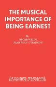 The Musical Importance of Being Earnest