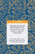 Online Learning Networks for Pre-Service and Early Career Teachers