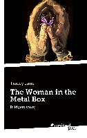 The Woman in the Metal Box