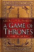 A Game of Thrones: The Illustrated Edition