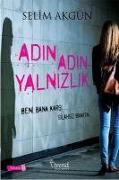 Adin Adin Yalnizlik