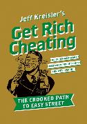 Get Rich Cheating