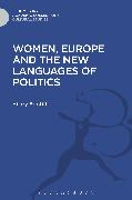 Women, Europe and the New Languages of Politics