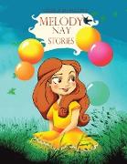 Melody Nay Stories