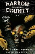 Harrow County Volume 3: Snake Doctor