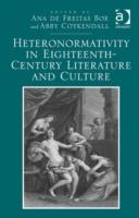 Heteronormativity in Eighteenth-Century Literature and Culture